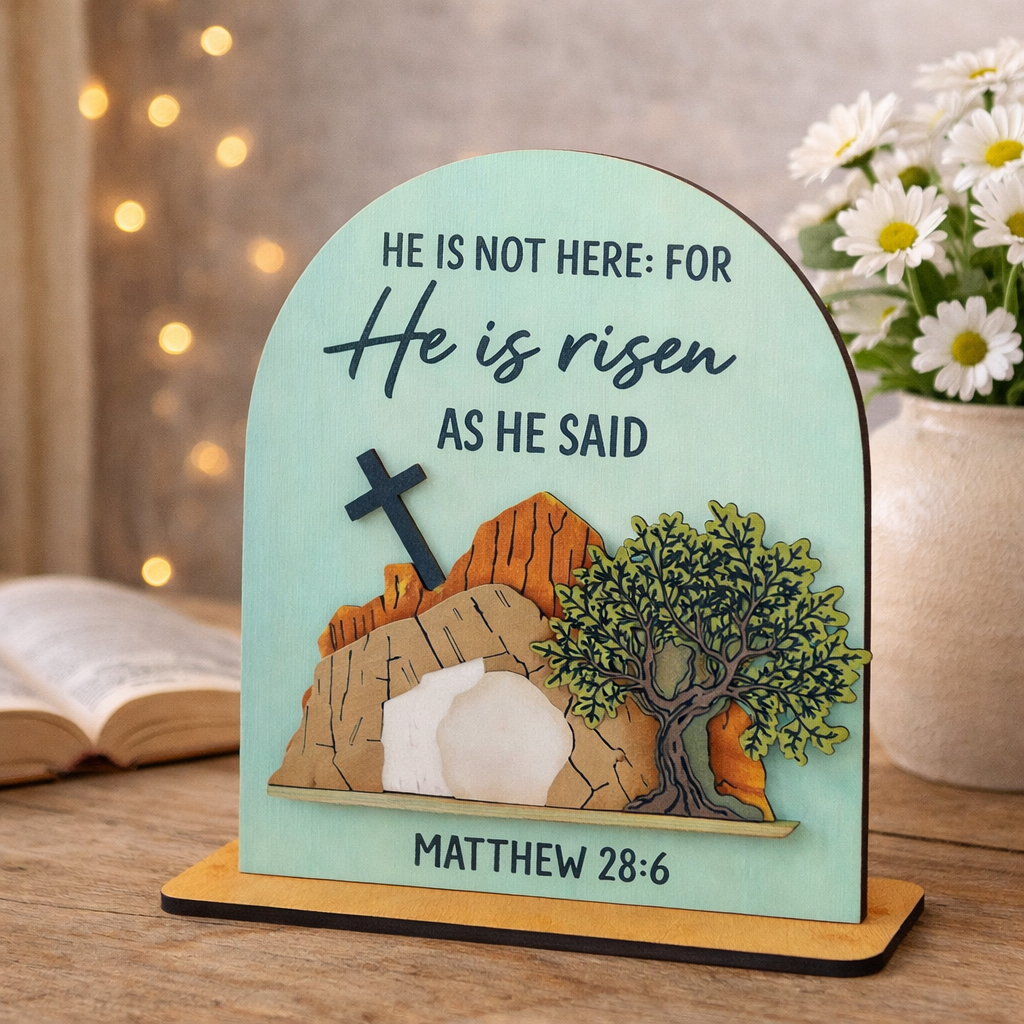 Empty Tomb He Is Risen Shelf Sitter | Christian Easter Decor | Resurrection Display - CosmicDeva