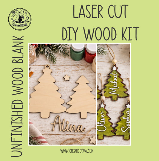 Promotional graphic for a laser-cut DIY wood kit by Cosmic Creations, showing unfinished wood blank tree shapes on the left and finished personalized Christmas tree ornaments on the right, with text reading 'LASER CUT DIY WOOD KIT' and 'UNFINISHED WOOD BLANK'.